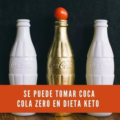 Se Puede Tomar Coca Cola Zero En Dieta Keto
