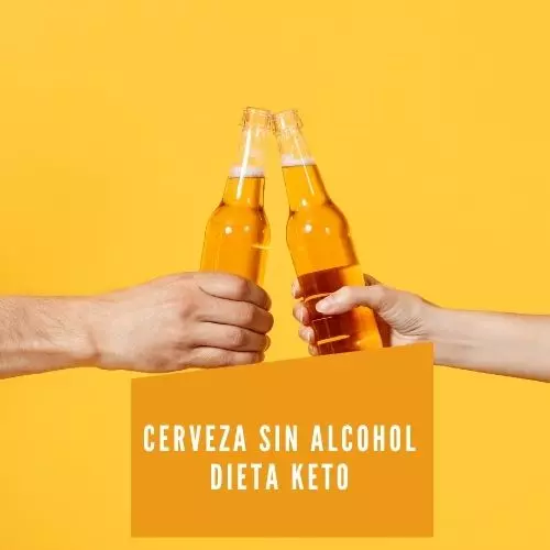 Cerveza Sin Alcohol Dieta Keto [2023]