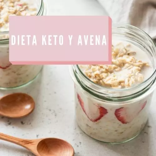 Dieta Keto Y Avena [2023]